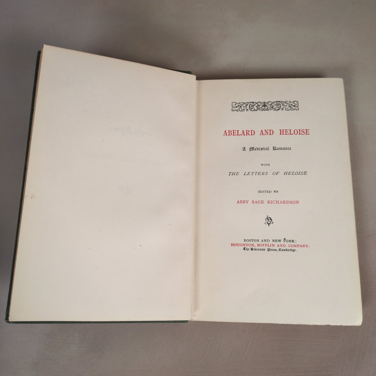 Abelard and Heloise: A Mediaeval Romance - 1883 Hardcover