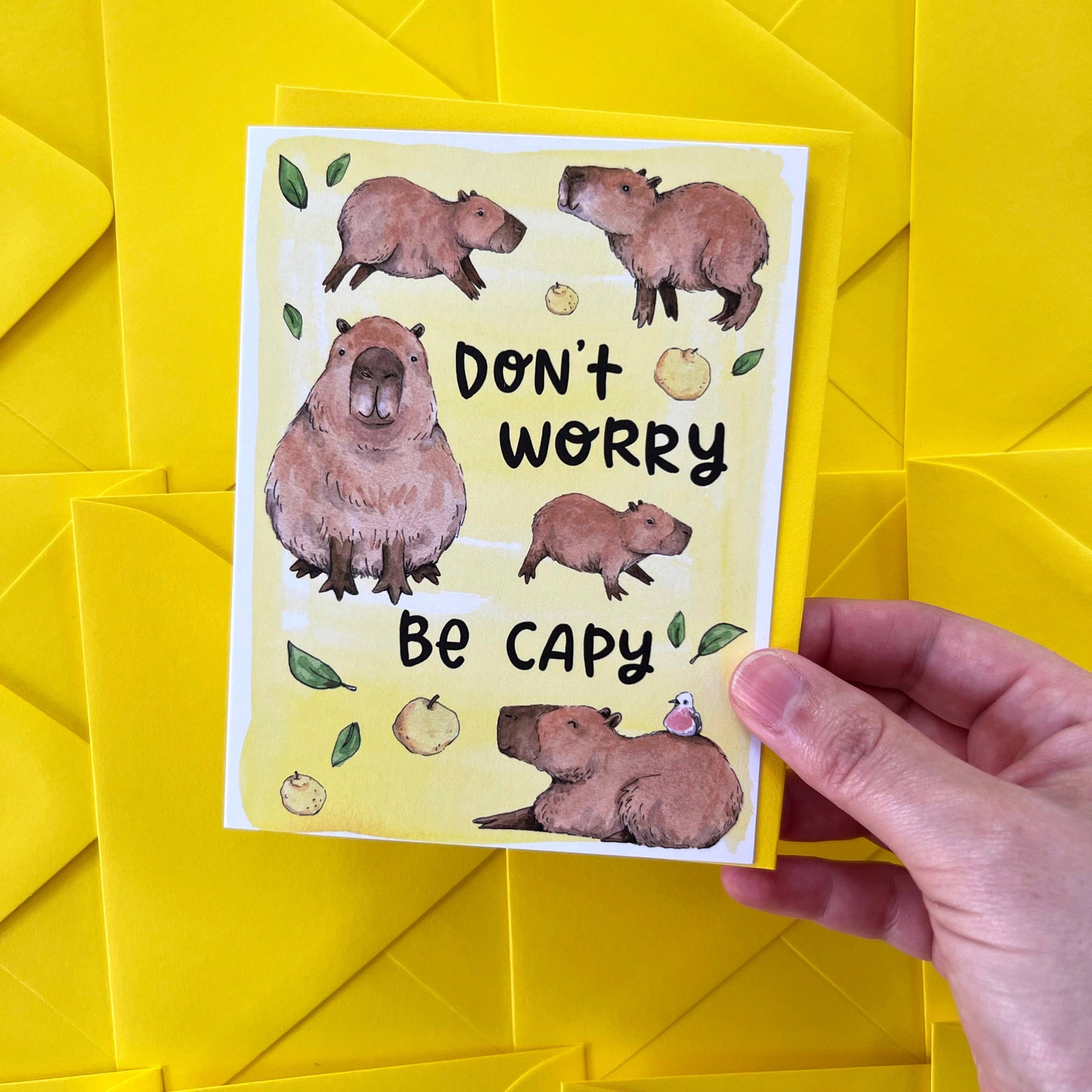 "Don't Worry Be Capy" Capybara Encouragement / Just Because Card