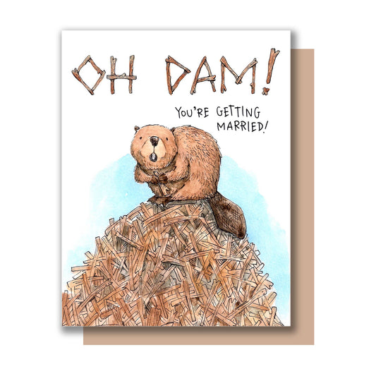"Oh Dam, You're Getting Married!" Beaver Wedding Engagement Card