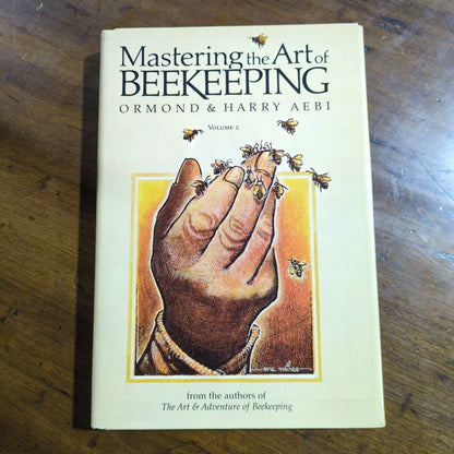 Mastering the Art of Beekeeping Vol 2 - 1979 HC
