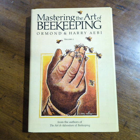 Mastering the Art of Beekeeping Vol 2 - 1979 HC