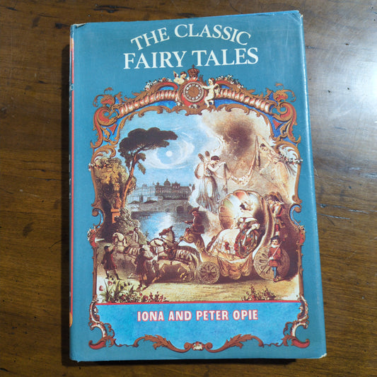 The Classic Fairy Tales - 1974 HC
