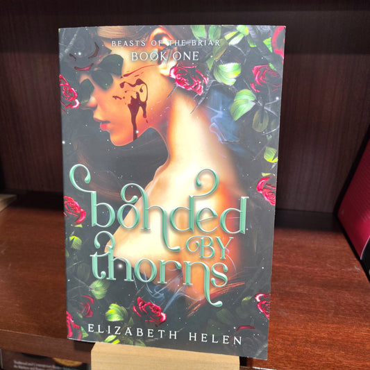 Bonded by Thorns (Standard Edition) (Beasts of the Briar #1)