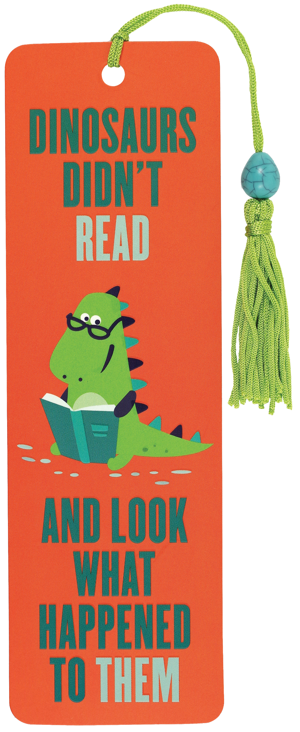 "Dinosaurs Didn’t Read" Beaded Bookmark