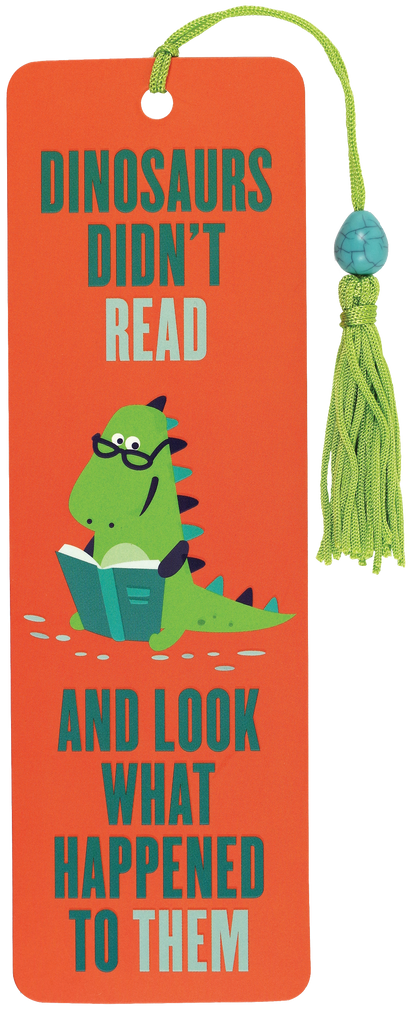 "Dinosaurs Didn’t Read" Beaded Bookmark
