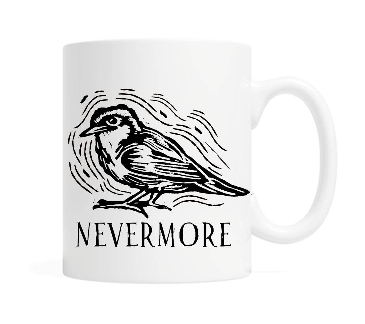 "Quoth The Raven Nevermore" Poe Coffee or Tea Mug