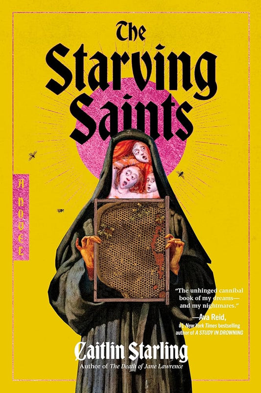 The Starving Saints: A Novel cover image