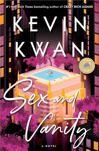 Sex and Vanity: A GMA Book Club Pick: A Novel cover image