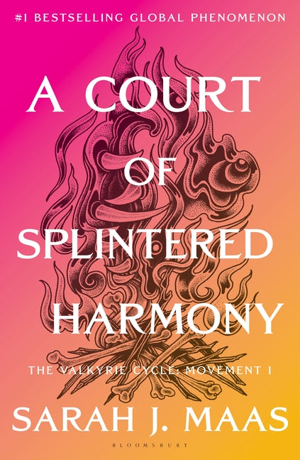 [PREORDER] A Court of Splintered Harmony: The Valkyrie Cycle, Movement I (Court of Thorns and Roses #6)