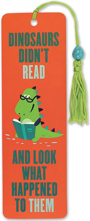 "Dinosaurs Didn’t Read" Beaded Bookmark